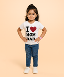 Girl Kid I Love Mom and Dad Tshirt Printed 100% Cotton Single Jersey Tshirt | Sizes 0-18 Months - A001