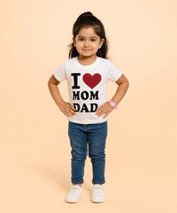 Girl Kid I Love Mom and Dad Tshirt Printed 100% Cotton Single Jersey Tshirt | Sizes 0-18 Months - A001